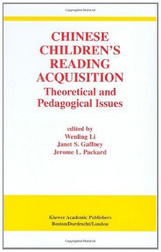 Chinese Children's Reading Acquisition: Theoretical and Pedagogical Issues