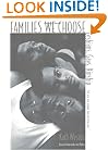 Families We Choose:  Lesbians, Gays, Kinship