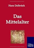 Das Mittelalter