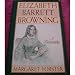 Search : Elizabeth Barrett Browning: A Biography