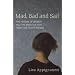 Mad, Bad and Sad: A History of Women and the Mind Doctors from 1800