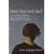 Mad, Bad and Sad: A History of Women and the Mind Doctors from 1800