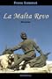 La Malta Revo (romantraduko en Esperanto) (Esperanto Edition)