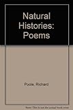 Natural histories : poems