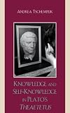 Knowledge and Self-Knowledge in Plato's Theaetetus