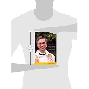 Adam's Gift: A Memoir of a Pastor's Calling to Defy the Church's Persecution of Lesbians and Gays