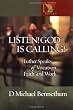 Listen! God Is Calling!: Luther Speaks of Vocation, Faith, and Work (Lutheran Voices)