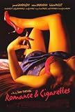 Romance and Cigarettes - Movie Poster / Print -- Custom Framing Available