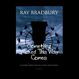 Something Wicked This Way Comes (Dramatized)