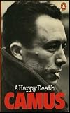 A HAPPY DEATH (PENGUIN MODERN CLASSICS)