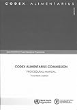 Codex Alimentarius Commission : procedural manual