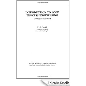 Introduction to Food Process Engineering (Food Science Text Series)
