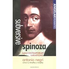 Subversive Spinoza: (UN) Contemporary Variations: Antonio Negri