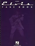The Elvis Fake Book by Hal Leonard Publishing Corporation