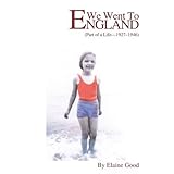 we went to england part of a life 1927 1946