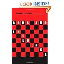 Arms and Influence: With a New Preface and Afterword (The Henry L. Stimson Lectures Series)