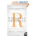 The Rational Optimist: How Prosperity Evolves
