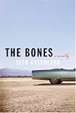 The Bones: A Novel