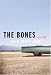 The Bones: A Novel