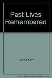 Past lives remembered