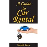 A Guide To Car Rental'