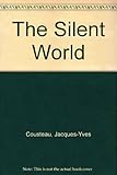 The silent world