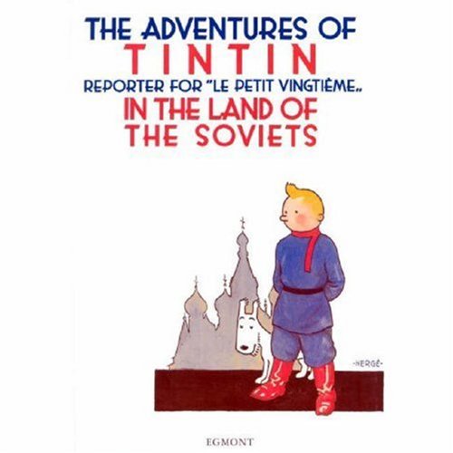 Childrens Toyshop  Children & Baby Books : Tintin in the Land of the Soviets