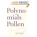 Polynomials and Pollen: Parables, Proverbs, Paradigms and Praise for Lois