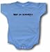 Why So Serious? Baby/Infant Tee Shirt or Onesie