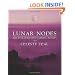 Lunar Nodes: Discover Your Soul's Karmic Mission