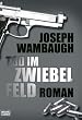 Tod im Zwiebelfeld