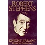 knight errant memoirs of a vagabond actor