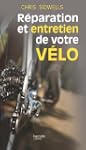 Entretien et r�paration de votre v�lo