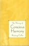 The Theory of Conscious Harmony