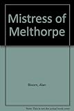Mistress of Melthorpe