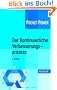 Der Kontinuierliche Verbesserungsprozess: Methoden des KVP