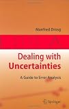 Dealing with Uncertainties: A Guide to Error Analysis