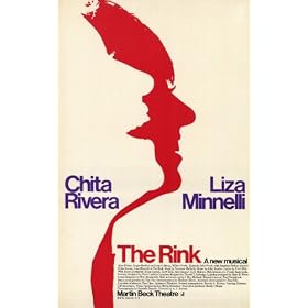 Rink, The Poster Broadway 11 x 17 In - 28cm x 44cm Liza Minnelli Chita Rivera Jason Alexander Ronn Carroll