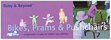 Bikes, prams & pushchairs : progression in play for babies and children