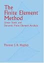 The Finite Element Method: Linear Static and Dynamic Finite Element Analysis
