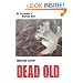 Dead Old (Bev Morriss 2)