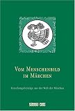 Produkt-Bild: Vom Menschenbild im M&auml;rchen