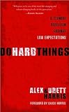 Do Hard Things