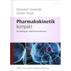 Pharmakokinetik kompakt: Grundlagen und Praxisrelevanz