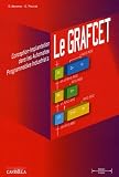 Le GRAFCET : Conception-Implantation dans les automates programmables industriels