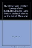 The Ordovician trilobite faunas of the Builth-Llandrindod Inlier, Central Wales