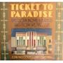 Ticket to Paradise: American Movie Theaters and How We Had Fun