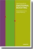 Hans-Georg H�usel: Emotional Boosting - Die hohe Kunst der Kaufverf�hrung