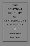 The Political Economy of Participatory Economics
