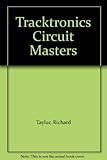 Tracktronics circuit masters